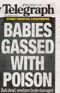 2016.07.26 Babies gassed with poison | Bankstown-Liddombe Hospital | Daily Telegraph
