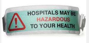 Hospitals may be hazardous to your health