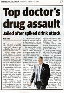 2016.08.27 Top doctor's drug assault | Dr John Kearsley | Daily Telegraph